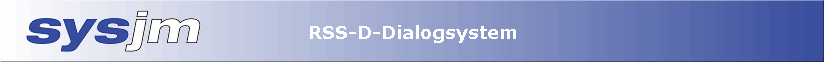 RSS-D-Dialogsystem